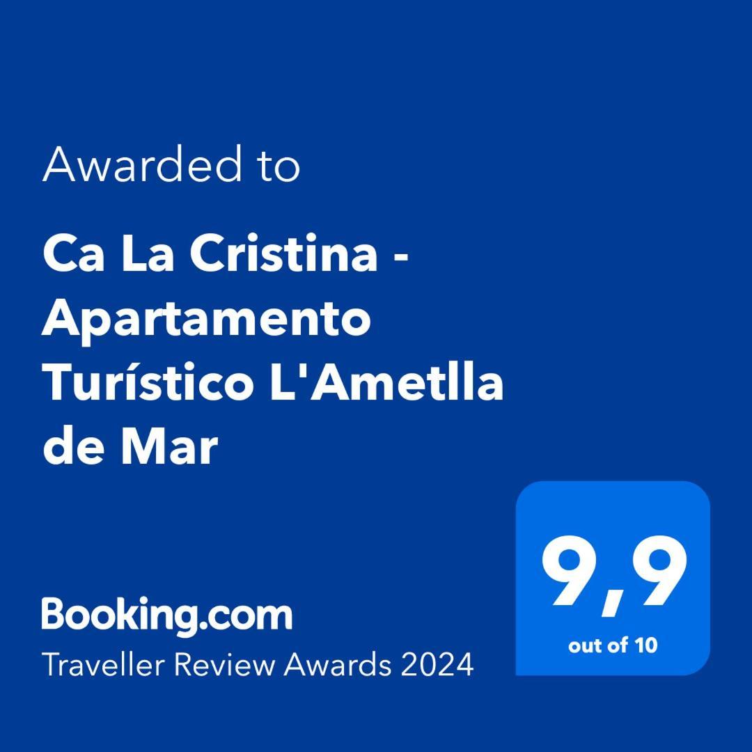 Ca La Cristina - Apartamento Turistico ラメトリャ・デ・マール エクステリア 写真